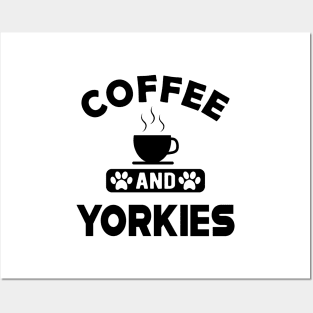 Yorkie Dog - Coffee and yorkies Posters and Art